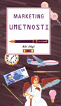 MARKETING UMETNOSTI - Kit Digl