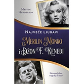 MERILIN MONRO I DŽON F. KENEDI - Melvin Henderson