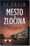 MESTO ZLOČINA - Li Čajld