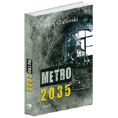 METRO 2035 - Dmitrij Gluhovski