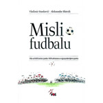 MISLI O FUDBALU - Vladimir Stanković, Aleksandar Blatnik