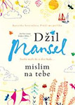 MISLIM NA TEBE - Džil Mansel