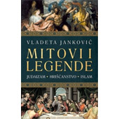 MITOVI I LEGENDE - Vladeta Janković