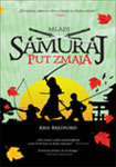 MLADI SAMURAJ: PUT ZMAJA - Kris Bredford