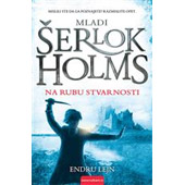 MLADI ŠERLOK HOLMS: NA RUBU STVARNOSTI - Endru Lejn