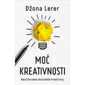 MOĆ KREATIVNOSTI - Džona Lerer