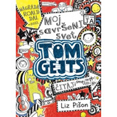 MOJ SAVRŠENI SVET: TOM GEJTS  - Liz Pišon