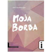 MOJA BORBA 3 - Karl Uve Knausgor