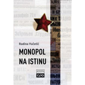 MONOPOL NA ISTINU - Radina Vučetić