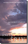 MORSKO STAKLO - Anita Šriv