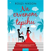 NA CRVENOM TEPIHU - Rouzi Nikson