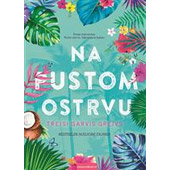 NA PUSTOM OSTRVU - Trejsi Garvis Grejs