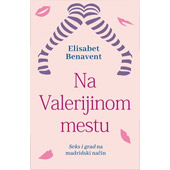 NA VALERIJINOM MESTU - Elisabet Benavent