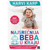 NAJSREĆNIJA BEBA U KRAJU - Harvi Karp