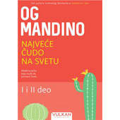 NAJVEĆE ČUDO NA SVETU - Og Mandino