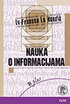 NAUKA O INFORMACIJAMA - Iv Fransoa Le Koadik