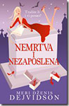 NEMRTVA I NEZAPOSLENA - Meri Dženis Dejvidson