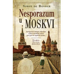 NESPORAZUM U MOSKVI - Simon de Bovoar