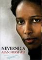 NEVERNICA - Ajan Hirsi Ali