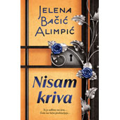 NISAM KRIVA - Jelena Bačić Alimpić 