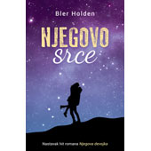 NJEGOVO SRCE - Bler Holden