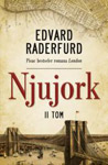 NJUJORK, II TOM - Edvard Raderfurd