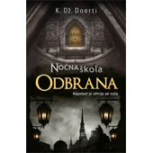 NOĆNA ŠKOLA: ODBRANA - K. Dž. Doerti