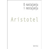O NASTAJANJU I NESTAJANJU - Aristotel