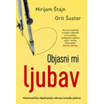 OBJASNI MI LJUBAV - Mirijam Štajn, Grit Šuster