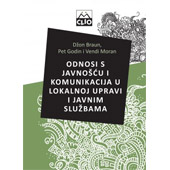 ODNOSI SA JAVNOŠĆU I KOMUNIKACIJA U LOKALNOJ UPRAVI I JAVNIM SLUŽBAMA - Džon Braun, Pet Godin, Vendi Moran