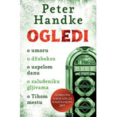 OGLEDI - Peter Handke