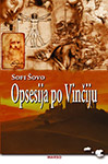 OPSESIJA PO VINČIJU - Sofi Šovo