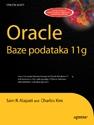 ORACLE DATABASE 11G: NOVE OSOBINE ZA ADMINISTRATORE BAZA PODATAKA I PROGRAMERE - Sam R. Alapati, Charles Kim