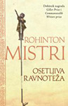 OSETLJIVA RAVNOTEŽA - Rohinton Mistri