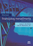 OSNOVI FINANSIJSKOG MENADŽMENTA - James C. Van Horne, John M. Wachowicz Jr