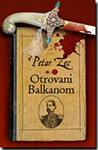 OTROVANI BALKANOM - Petar Zec