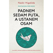 PADNEM SEDAM PUTA, A USTANEM OSAM- Naoki Higašida