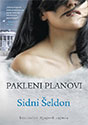 PAKLENI PLANOVI - Sidni Šeldon