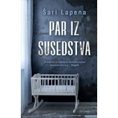 PAR IZ SUSEDSTVA - Šari Lapena