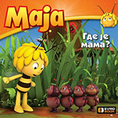 PČELICA MAJA: GDE JE MAMA? PČELICA MAJA: GDE JE MAMA?