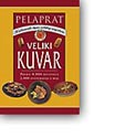 VELIKI KUVAR - Pelaprat