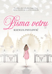 PISMA VETRU - Ksenija Pavlović