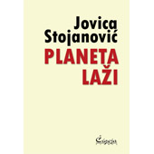 PLANETA LAŽI - Jovica Stojanović
