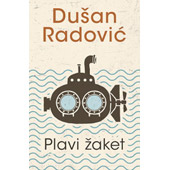 PLAVI ŽAKET - Dušan Radović