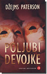 POLJUBI DEVOJKE - Džejms Paterson