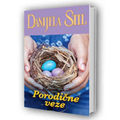 PORODIČNE VEZE - Danijela Stil