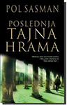 POSLEDNJA TAJNA HRAMA - Pol Sasman