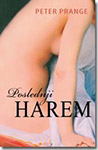 POSLEDNJI HAREM - Peter Prange