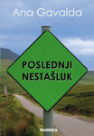 POSLEDNJI NESTAŠLUK - Ana Gavalda