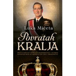 POVRATAK KRALJA - Luka Mičeta